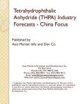 Tetrahydrophthalic Anhydride (THPA) Industry Forecasts - China Focus