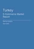  Turkey E-Commerce Market Report- Q1 2025