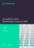 Hemophilia A and B - Epidemiology Forecast to 2030