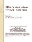 Office Furniture Industry Forecasts - China Focus