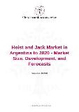 Hoist and Jack Market in Argentina to 2020 - Market Size, Development, and Forecasts