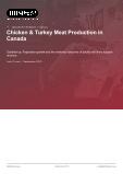Chicken & Turkey Meat Production in Canada - Industry Market Research Report