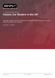 Classic Car Dealers in the UK - Industry Market Research Report