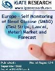 Europe - Self Monitoring of Blood Glucose (SMBG) (Test Strips, Lancet, Meter) Market and Forecast