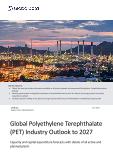 Polyethylene Industry Installed Capacity and Capital Expenditure Forecast by Region and Countries Including Details of All Active Plants, Planned and Announced Projects to 2027