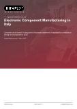 Electronic Component Manufacturing in Italy - Industry Market Research Report