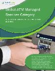 Global ATM Managed Services Category - Procurement Market Intelligence Report