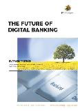 The Future of Digital Banking – Supplier Profiles