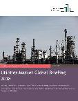 Utilities Market Global Briefing 2018