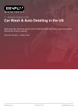 Car Wash & Auto Detailing in the US - Industry Market Research Report