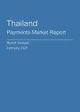 Thailand Payments Market Report - Q4 2024