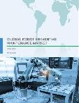 Global Robot Preventive Maintenance Market 2017-2021