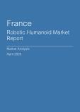 France Robotic Humanoid Market Report- Q1 2025