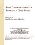 Food Containers Industry Forecasts - China Focus