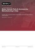 Motor Vehicle Parts & Accessories Manufacturing in Italy - Industry Market Research Report