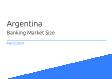 Banking Argentina Market Size 2023