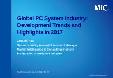 Global PC System Industry: Development Trends and Highlights in 2017