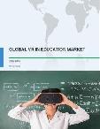 Global VR in Education Sector Market 2017-2021