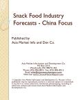 Snack Food Industry Forecasts - China Focus