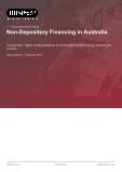 Non-Depository Financing in Australia - Industry Market Research Report