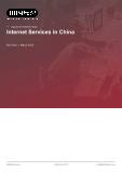 Internet Services in China - Industry Market Research Report
