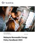 Malaysia Renewable Energy Policy Handbook, 2023 Update
