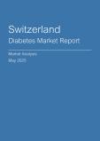  Switzerland Diabetes Market Report- Q1 2025