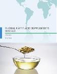 Global Fatty Acid Supplements Market 2017-2021