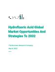 Hydrofluoric Acid Global Market Opportunities And Strategies To 2032