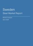  Sweden Steel Market Report- Q1 2025