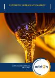 Synthetic Lubricants Market - Global Outlook & Forecast 2022-2027