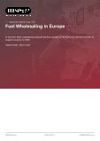 Fuel Wholesaling in Europe - Industry Market Research Report