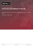 Cloud Security Software in the US - Industry Market Research Report