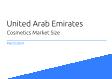 Cosmetics United Arab Emirates Market Size 2023
