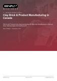 Canada's Clay Brick Product Manufacturing Industry Analysis