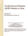 Purified Dioctyl Phthalate (DOP) Markets in China