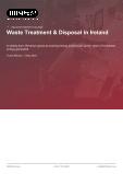 Waste Treatment & Disposal in Ireland - Industry Market Research Report