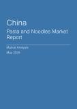  China Pasta and Noodles Market Report- Q1 2025