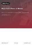 Department Stores in Mexico - Industry Market Research Report