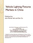 Vehicle Lighting Fixtures Markets in China