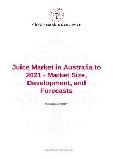 Juice Market in Australia to 2021 - Market Size, Development, and Forecasts