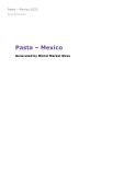 Pasta in Mexico (2021) – Market Sizes