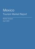  Mexico Tourism Market Report- Q1 2025