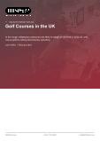 Golf Courses in the UK - Industry Market Research Report