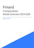 Transportation Market Overview in Finland 2023-2027
