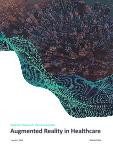 Augmented Reality (AR) in Healthcare - Thematic Research