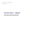 Facial Care in Spain (2023) – Market Sizes