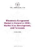 Electronic Component Market in Finland to 2020 - Market Size, Development, and Forecasts