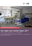 Asia Healthcare Market Report 2017 