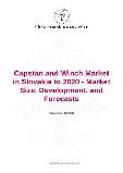Capstan and Winch Market in Slovakia to 2020 - Market Size, Development, and Forecasts
